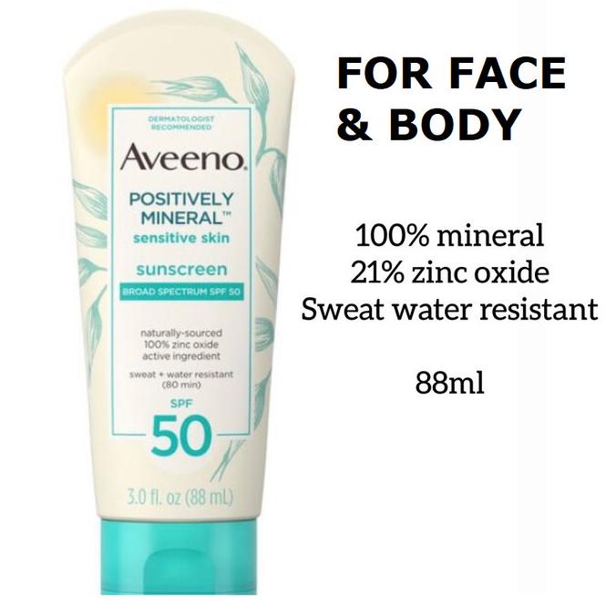TERMURAH Aveeno Positively Mineral Sensitive Skin Sunscreen SPF 50 88ml SUNSCREEN AZARINE/SUNSCREEN WARDAH/SUNSCREEN ERMINA