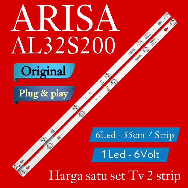 BACKLIGHT TV LED ARISA 32 INC AL32S200 AL-32S200 32HR330M06A5 LAMPU BL 32 INC 6K 6V 32IN