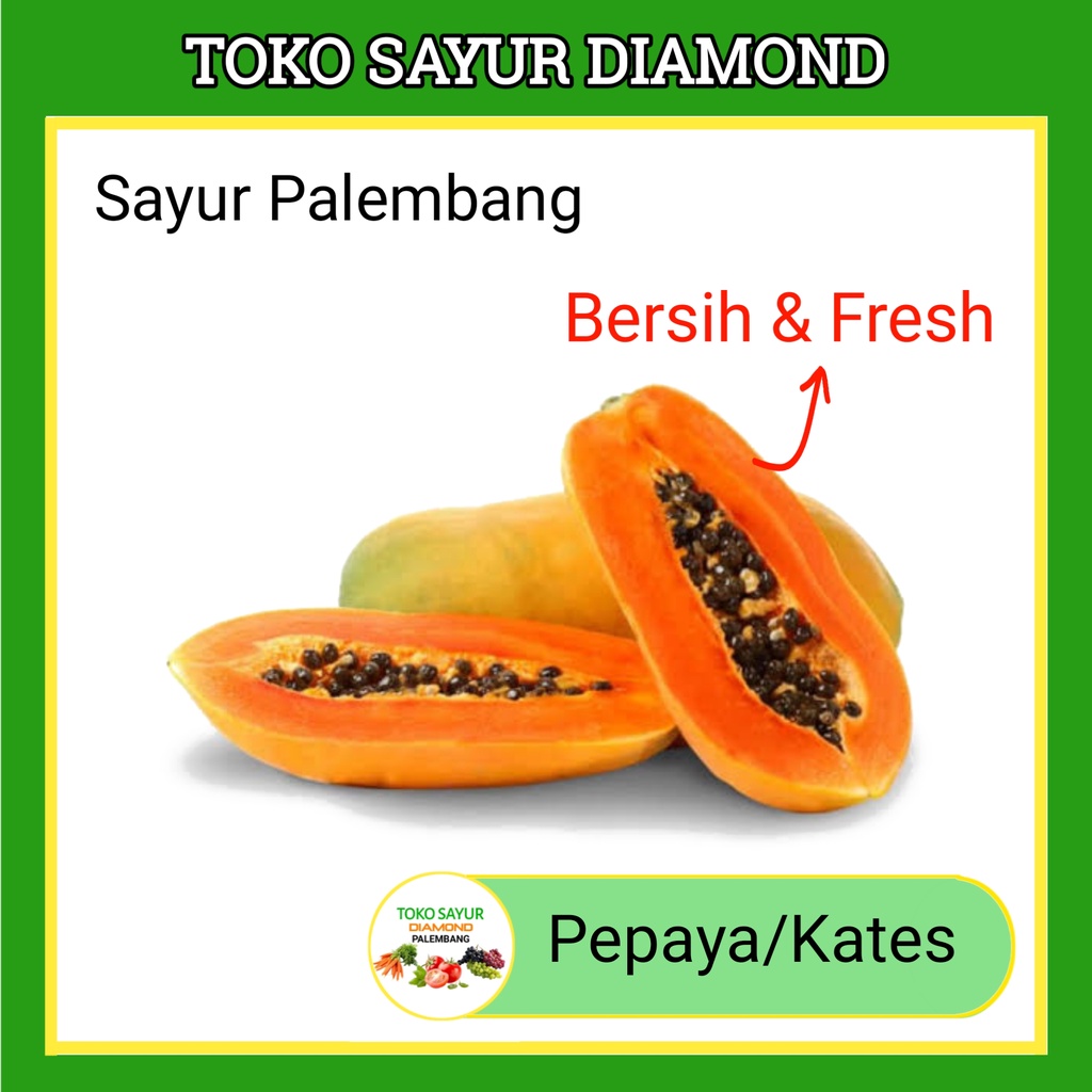 

Buah Pepaya Kates 1 Buah - Buah Segar Palembang