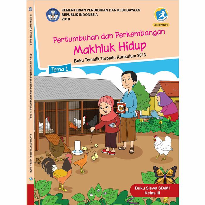 

Terbaru!!! Tematik Kelas 3 SD Tema 1 Revisi 2018 Diknas Best Seller