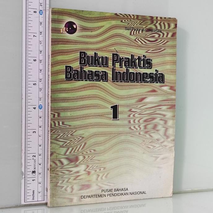 

Buku Praktis Bahasa Indonesia 1