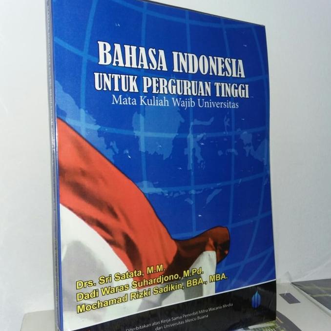 

Bahasa Indonesia untuk perguruan tinggi By Sri Satata