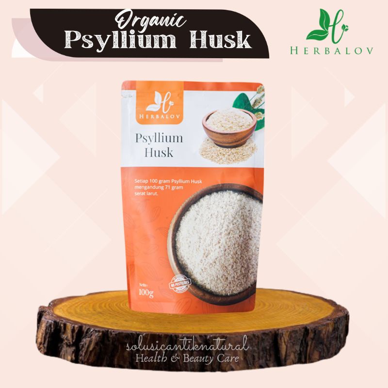 

Psyllium Husk Herbalov Serbuk Tinggi Serat Membantu Memenuhi kebutuhan Serat Harian