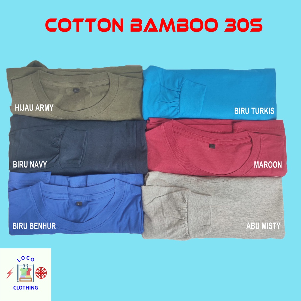 LOCO - KAOS PANJANG COTTON BAMBOO [COTTON BAMBOO LONGSLEEVE]