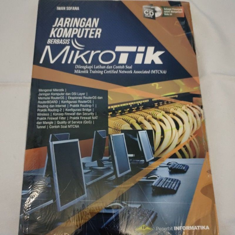 JARINGAN KOMPUTER BERBASIS MIKROTIK DILENGKAPI LATIHAN SOAL MTCNA