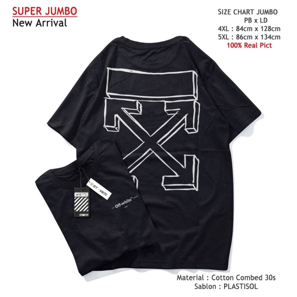 Kaos BIG SIZE XXL - XXXL - XXXXL Jumbo Ukuran Pria Besar OFF Sketsa