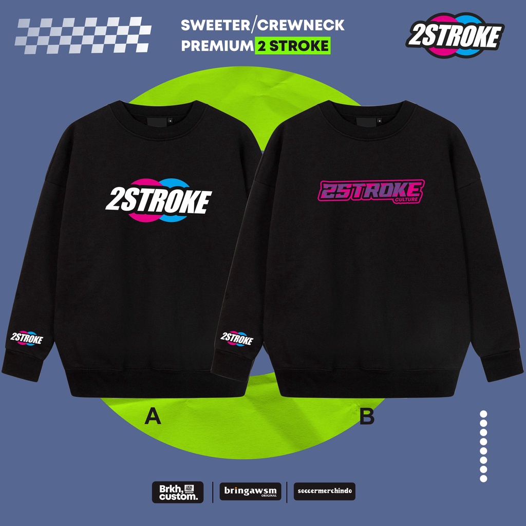 CREWNECK 2 STROKE ENGINE 003 CREWNECK 2 TAK INDOMRECH CREWNECK DISTRO PREMIUM BRKHCUSTOM