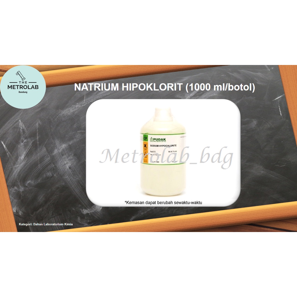 Natrium Hipoklorit | Sodium Hypochlorite | CP atau AR, 5.2% klorida | NaClO | 1000 ml/botol