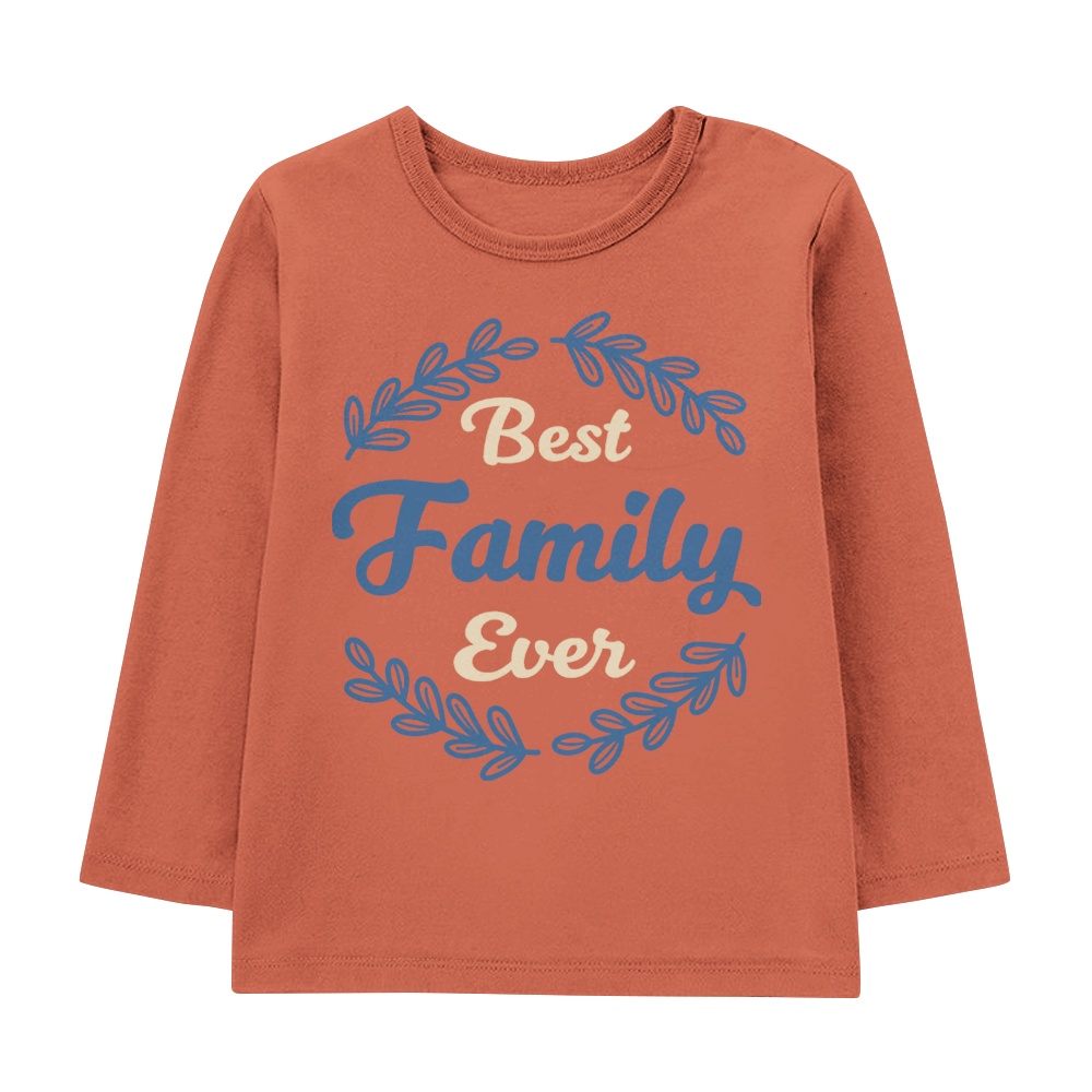 Kaos Couple Keluarga Anak Dan dewasa Lengan Panjang dan Pendek Warna Terracotta - Best Family Ever