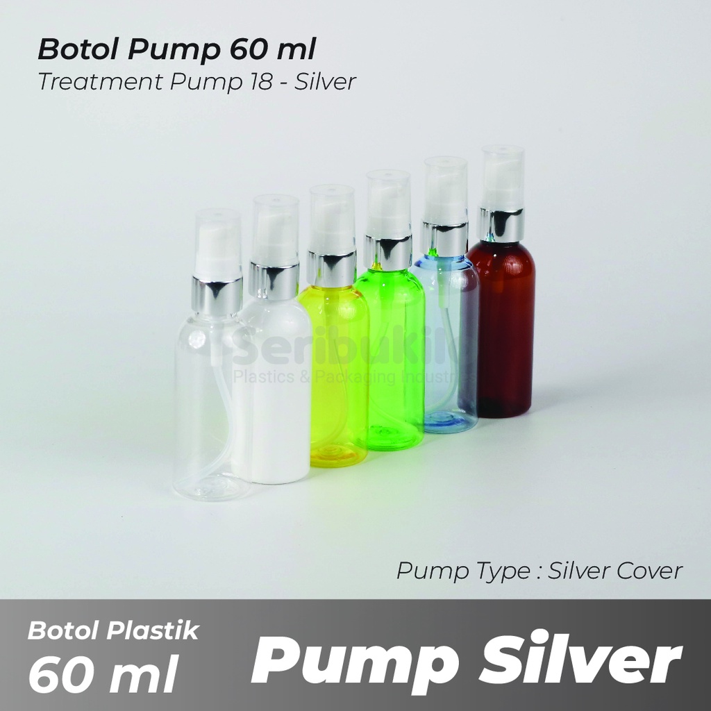 BOTOL PUMP 60 ML / BOTOL PLASTIK 60 ML TREATMENT PUMP SILVER / BOTOL 60 ML TREATMENT PUMP RING SILVER HALF COVER