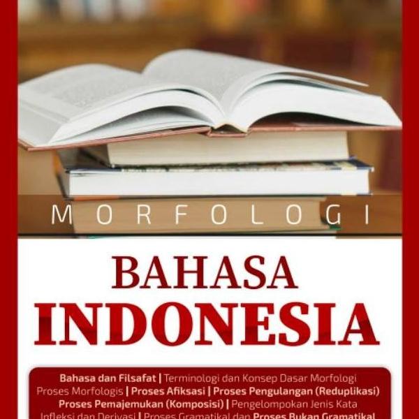 

NEW Buku Morfologi Bahasa Indonesia - BUKU ORIGINAL