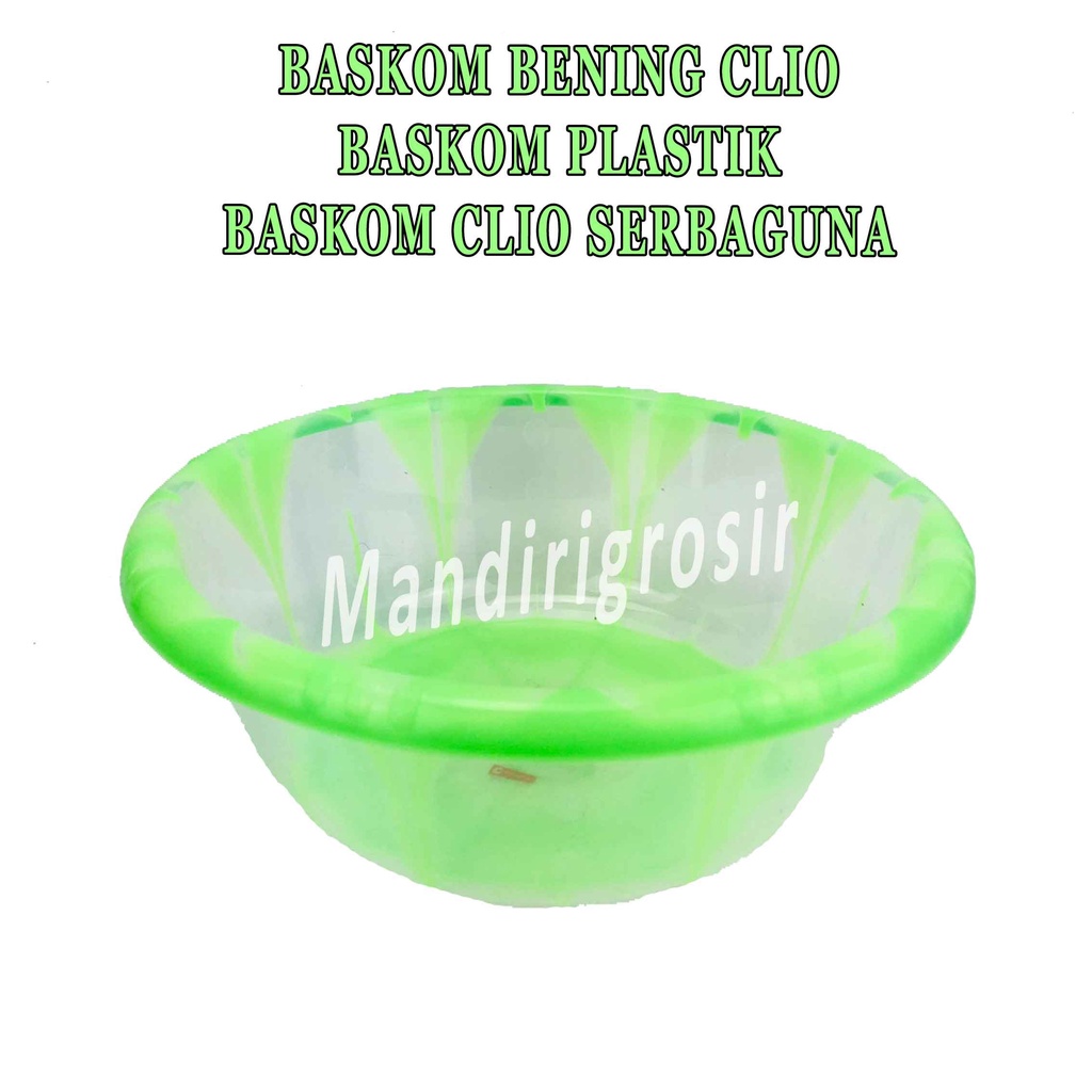 Baskom Clio Serbaguna* Baskom Plastik* Baskom Bening Clio