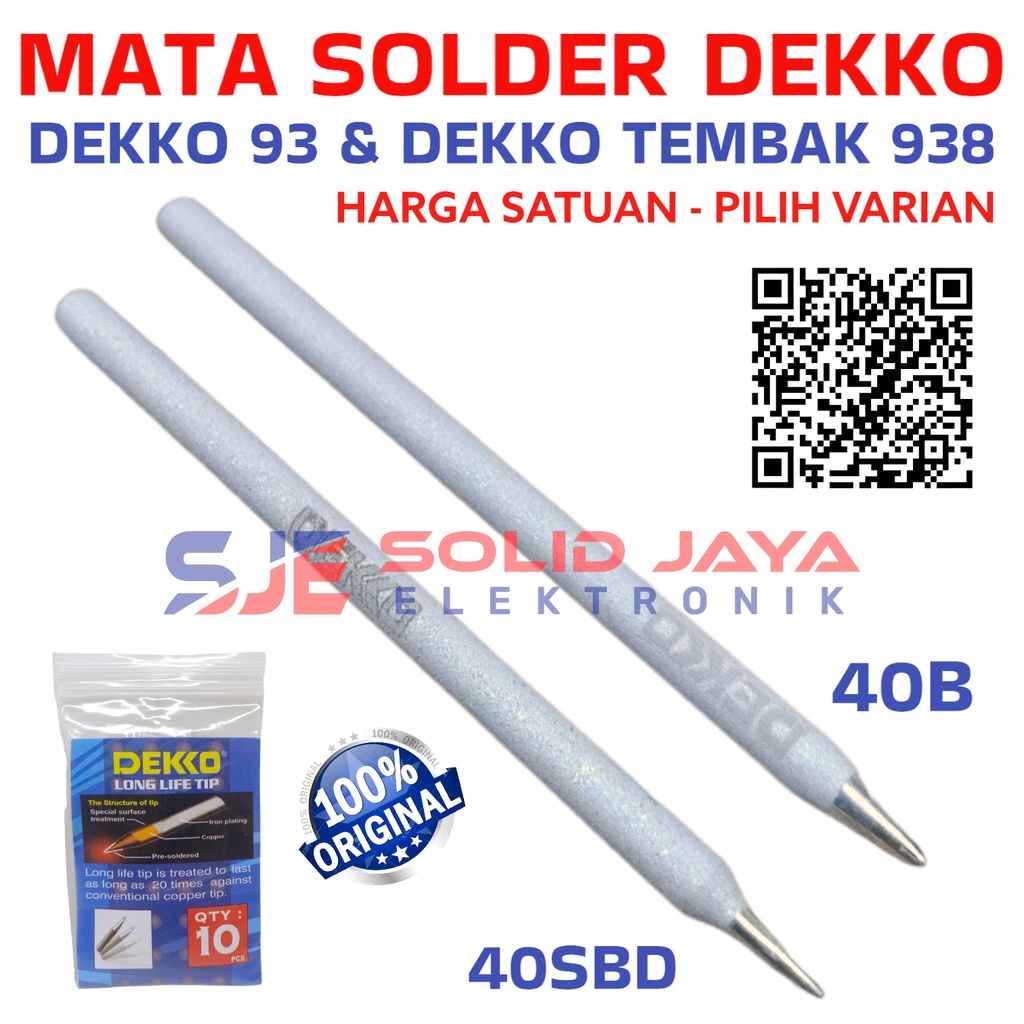 MATA SOLDER DEKKO 80W DEKKO 93 DEKO TEMBAK 938 938N 938-N 40B 40SBD MATA PAKU TIP UJUNG SOLDER DEKKO97 DEKKO938 ASLI ORI ORIGINAL