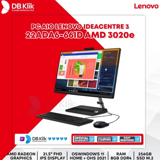PC AIO LENOVO 3 22ADA6-66ID AMD 3020e 8GB SSD256G NoDVD W11+OHS 21.5"