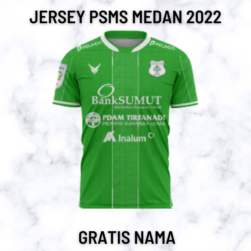 Jersey PSMS Medan home Liga 2 2022-2023 full printing premium gratis nameset