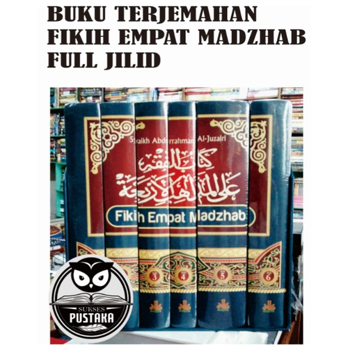 [BEBAS PILIH] BUKU FIKIH EMPAT MADZHAB LENGKAP 6 JILID - SYAIKH ABDURRAHMAN AL JUZAIRI [ORIGINAL]
