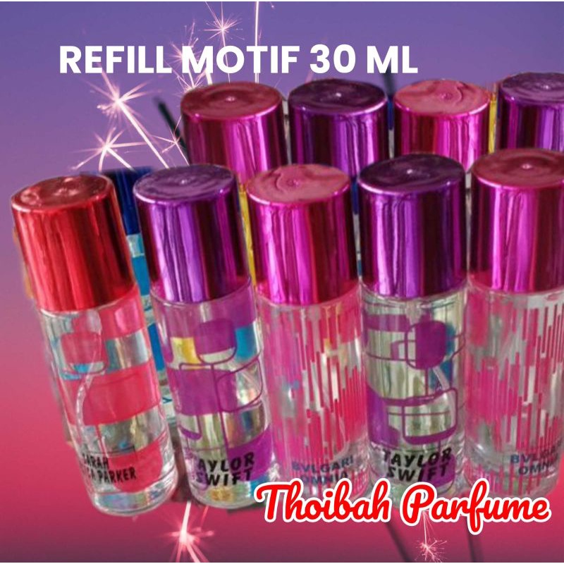 PARFUM REFFIL 30ML MOTIF UNISEX AROMA REQUEST DI BAWAH