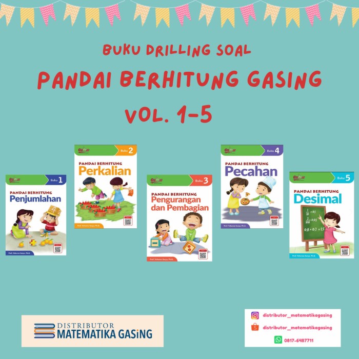 

BUKU PANDAI BERHITUNG GASING VOL 1-5 KARANGAN PROF. YOHANES SURYA