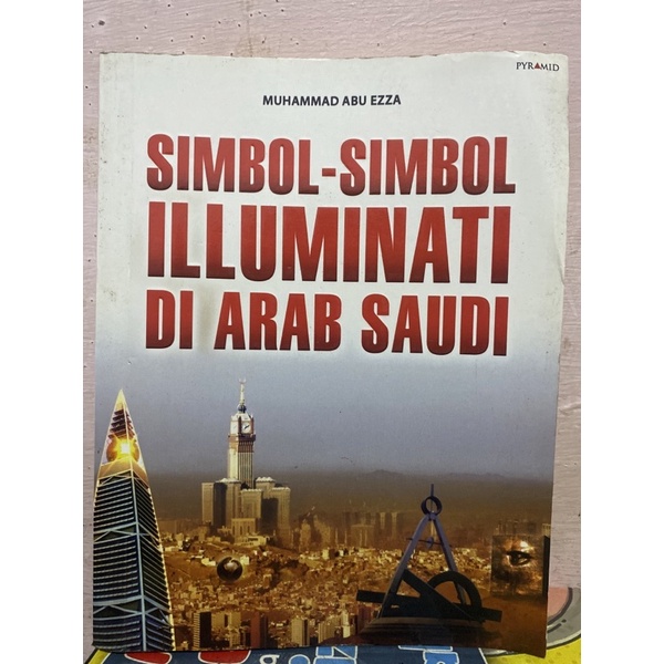 SIMBOL SIMBOL ILUMINATI DI ARAB SAUDI