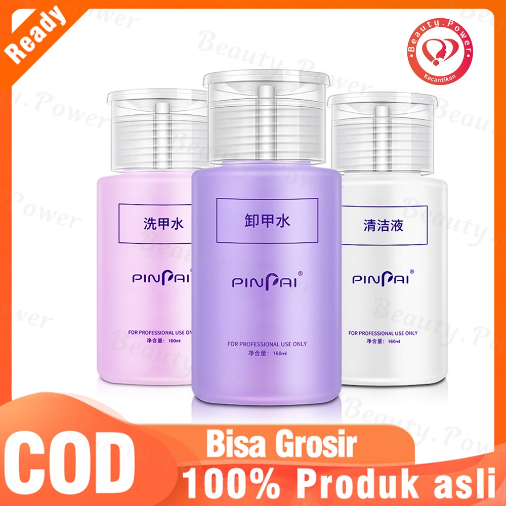 Pinpai Cleanser 160ml / Pinpai Remover 160 ml / Nail Gel Polish Remover /Pure Aceton menghapus 160ml