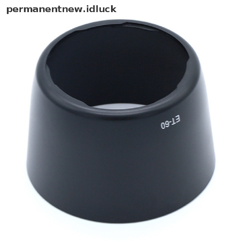 [luckypermanentnew] Et-60 ET60 Lens Hood Pengganti EF 75-300mm 90-300mm 55-250mm f/4-5.6 [ID]