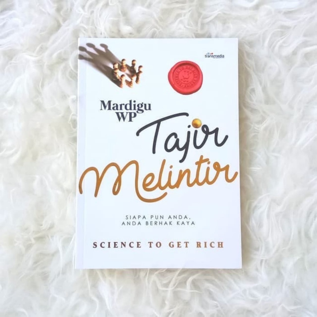 Buku Tajir Melintir karya Mardigu Wp