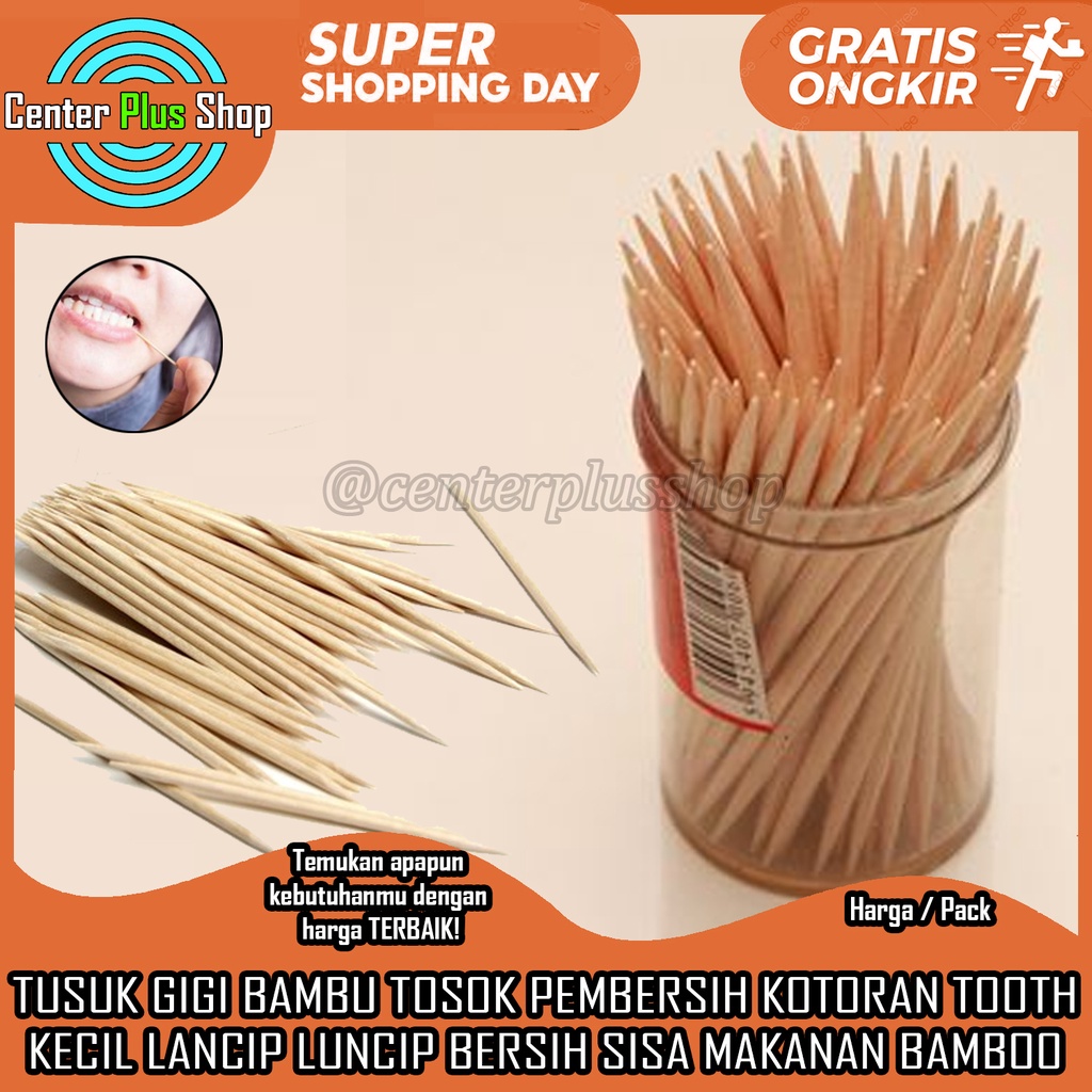 TUSUK GIGI BAMBU TOOTPICK BAMBOO PEMBERSIH KOTORAN DONGKRAK TOOT PER BUNGKUS KECIL PICK SISA MAKANAN