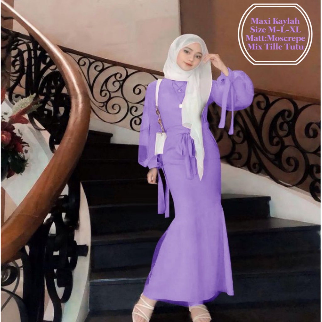 Pakaian Dress Muslim Wanita Busui Model Duyung Terbaru Lengan Balon/Maxi Kaylah Dress Size M-L-XL Matt Moscrepe Mix Tille Tutu/Gamis Wanita Kekinian