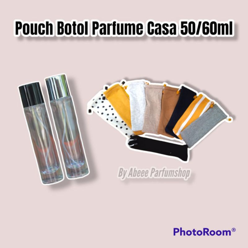 POUCH BOTOL PARFUME KANTONG BOTOL PARFUME SARUNG BOTOL PARFUME UKURAN 50 ML BOTOL CASA