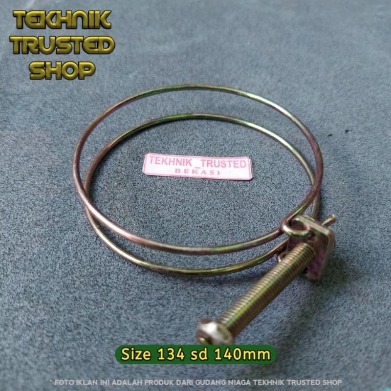 Clamp wire hose besi 5.1/2" ( 134-140mm ) klem kawat selang pipa dll