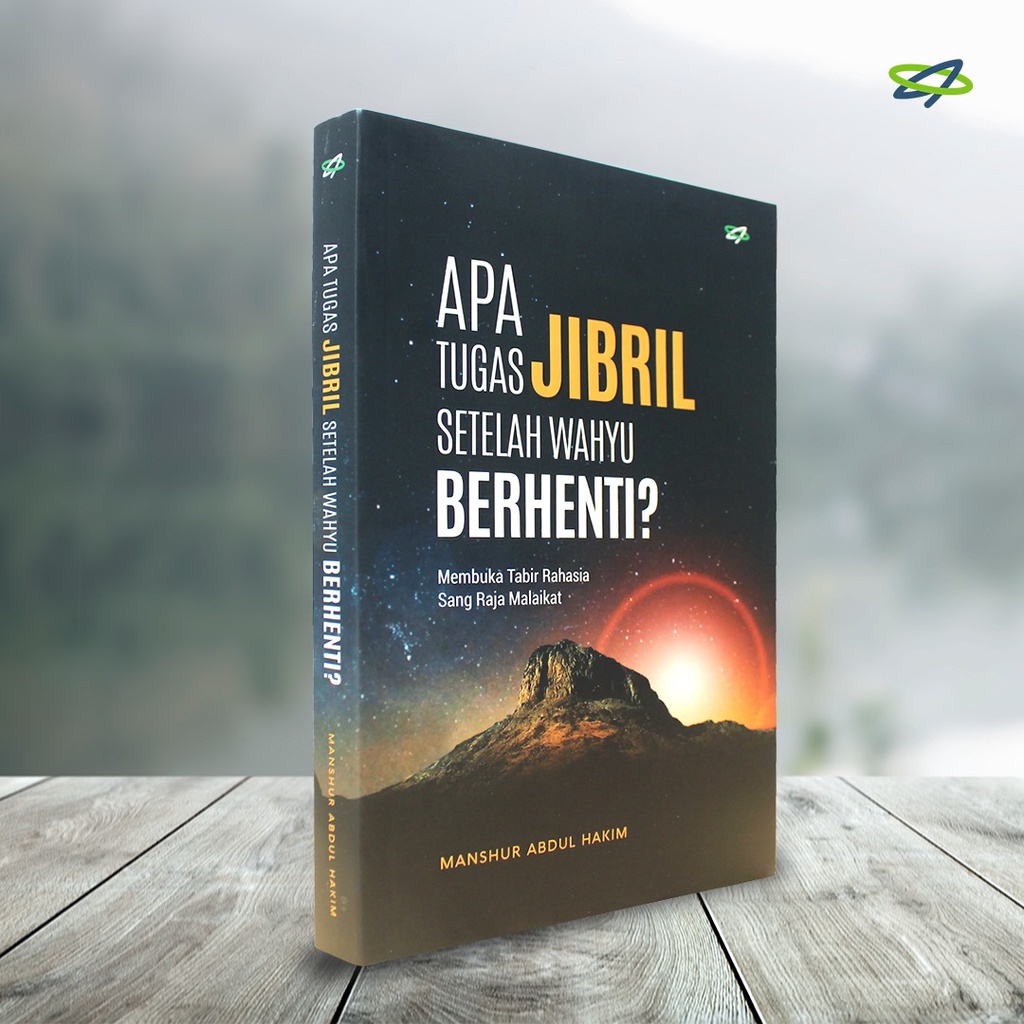 

Apa Tugas Jibril Setelah Wahyu Berhenti - Penerbit Sygma Media Inovasi