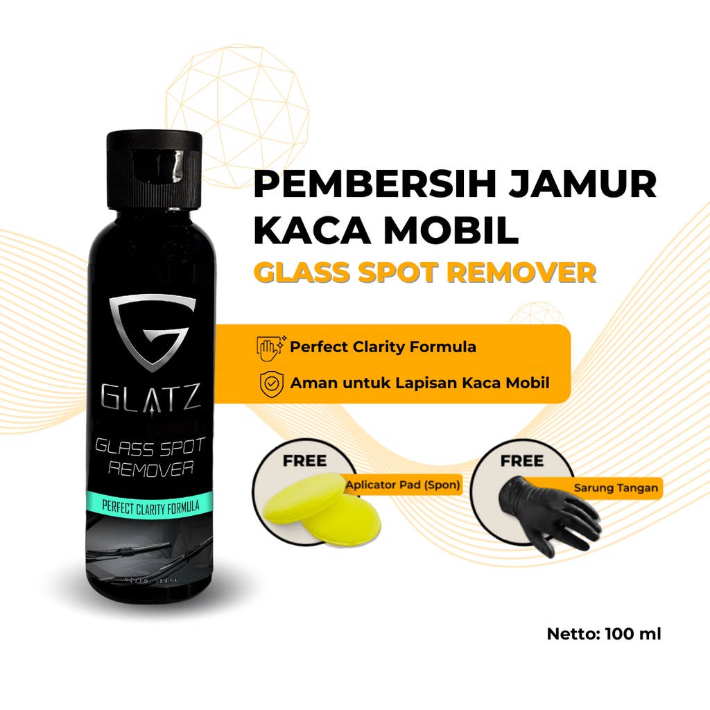 Pembersih Jamur Kaca Mobil Paling Ampuh Efek Daun Talas GLATZ Glass Spot Remover Penghilang Kerak