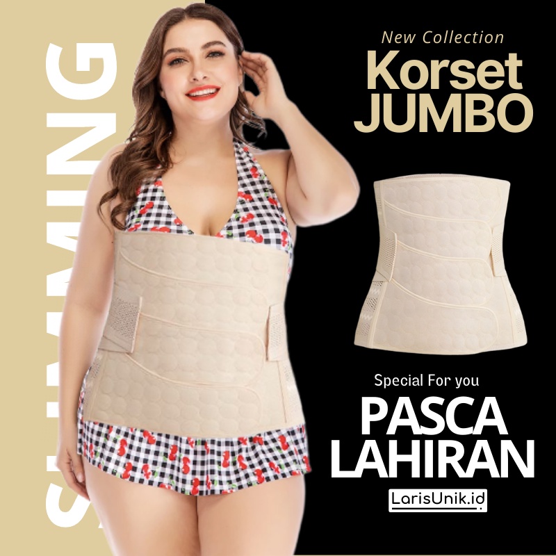 Korset Perut Wanita Jumbo Super Besar Big Size Oversize Ukuran L XL XXL XXXL XXXXL XXXXXL Corset Korslet Bengkung Stagen Gurita Ibu Habis Setelah Pasca Melahirkan Postpartum Pelangsing Pengecil Perut Buncit Super Jumbo Bigsize Body Shape Top Original