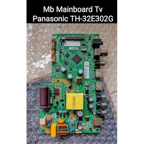 MB MOTHERBOARD TV PANASONIC TH-32E302G TH 32E302