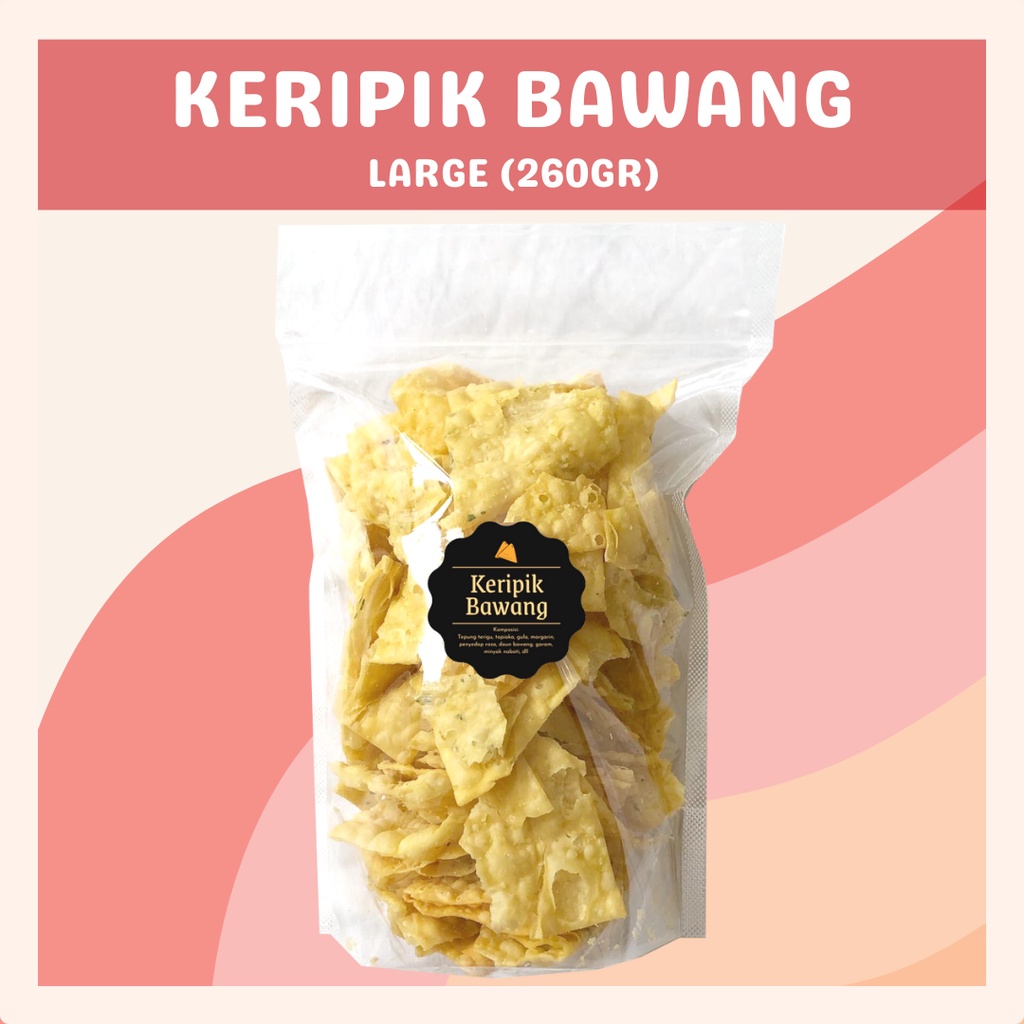 [DELISH SNACKS] Keripik Bawang (L) 260gr / Snack Cemilan Asin Gurih / Jajanan Camilan Kripik Pangsit