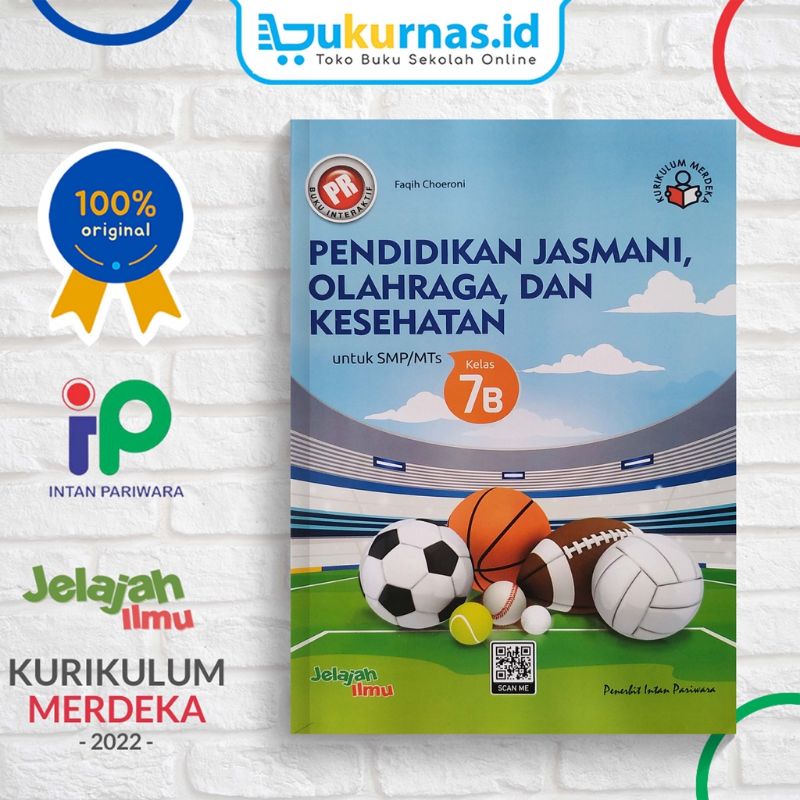 Buku lks pr interaktif pendidikan jasmani olahraga dan kesehatan, PJOK kelas VII, 7 semester 2 tahun