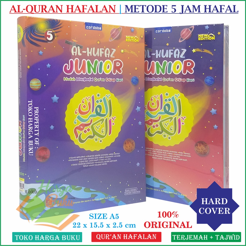 Al-Quran Al-Hufaz JUNIOR A5 HC Al Qur'an Hafalan For Kids untuk Anak Al Hufazh Mudah dan Paham dengan Terjemah dan Tajwid Warna Mushaf Al-Qur'an Hafalan Mudan dan Mutqin Rasm Usmani Standar Indonesia Penerbit Cordoba