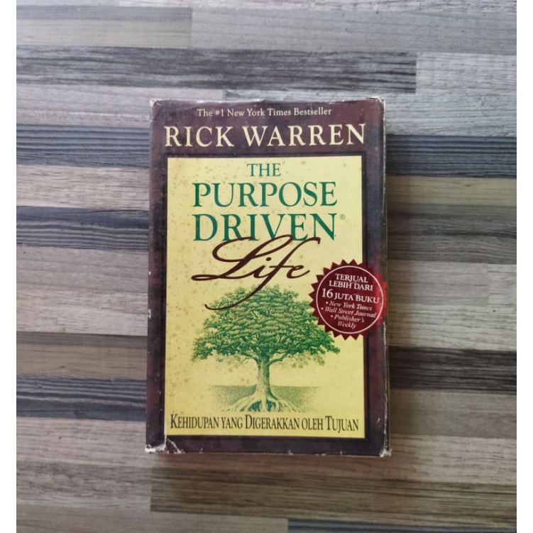 THE PURPOSE DRIVEN LIFE