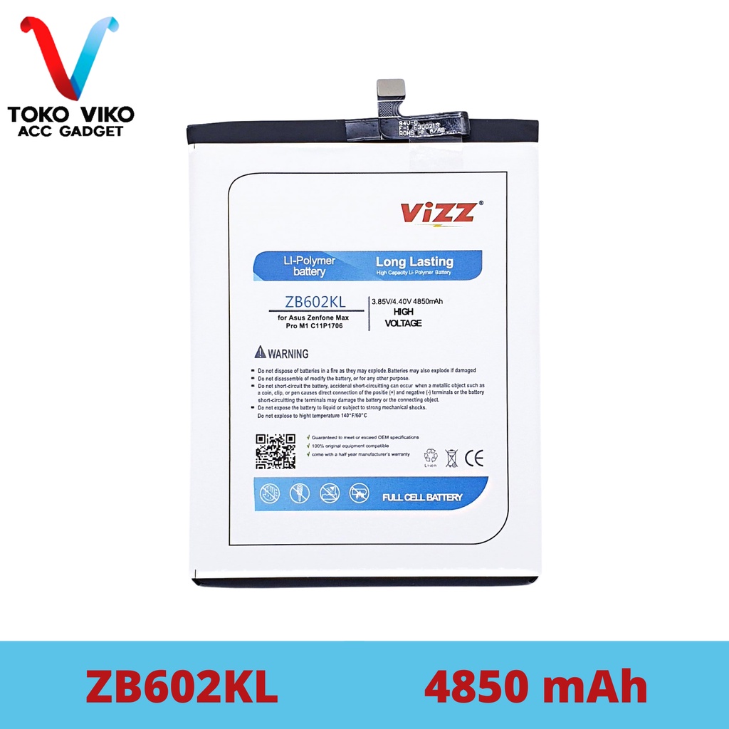 Vizz Asus ZB602KL Zenfone Max Pro M1 ZB601KL / Max Pro M2 ZB631KL / C11P1706 Baterai Batre Original