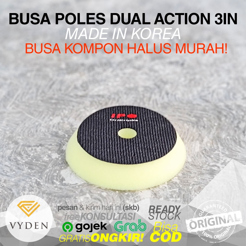 MURAH IPO Yellow Polishing Thin Pad 3 inch Kompon Halus Compound Busa Mesin Poles Mobil Dual Action
