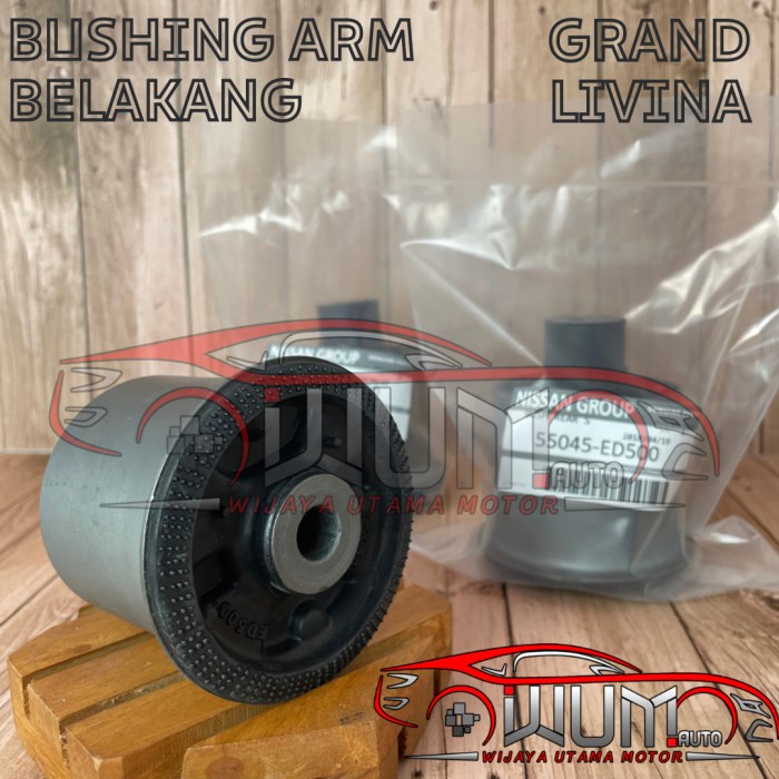 BUSHING ARM CROSS MEMBER BUSH BOS KARET SAYAP BELAKANG GRAND LIVINA