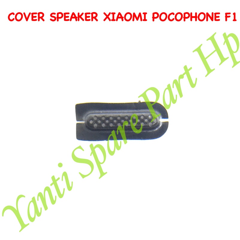 Penutup Lubang Speaker Xiaomi Pocophone F1 Original Terlaris New