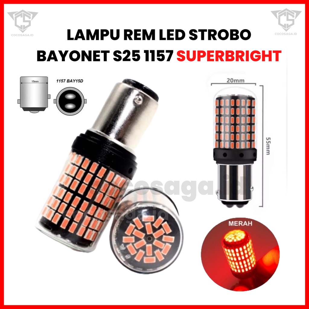 Lampu rem stoplamp LED S25 BAYONET 1157 - 144smd Superbright  - DIAM / KEDIP STROBO saat rem ( Lampu Rem Mobil Dajal Super Terang bisa kedip strobo / diam)