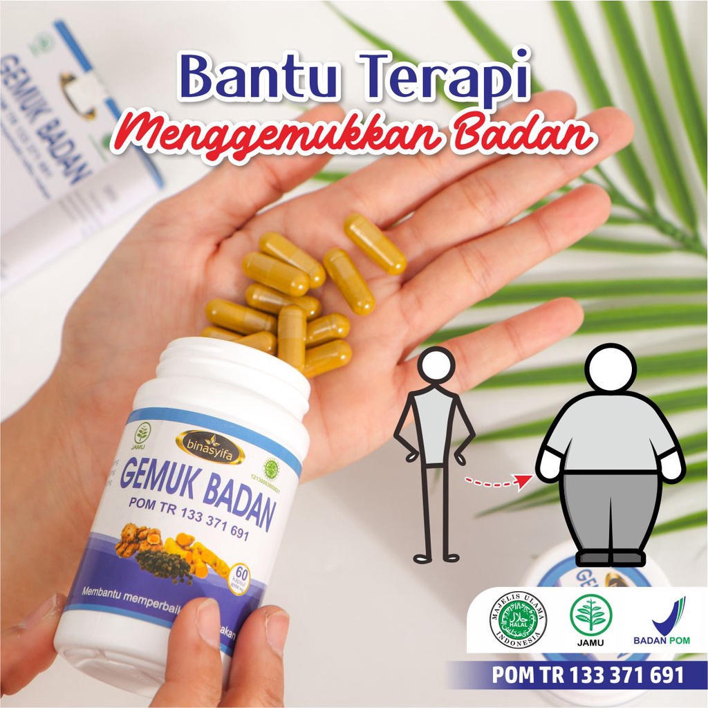 Herbal Store ~ Penambah Berat Badan Dewasa Dan Anak Alami Bpom Penggemuk Badan Permanen Tanpa Efek Samping Terbukti Ampuh Membuat Tubuh Ideal Tambah Gemuk Berisi Cepat Solusi Untuk Menyehatkan Saluran Pencernaan Menambah Nafsu Makan Dan Nambah BB Kapsul