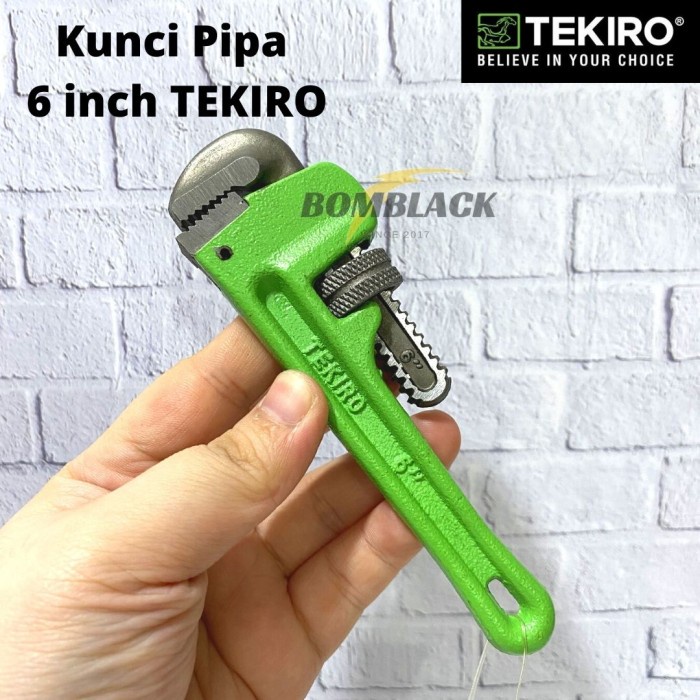 TEKIRO Kunci Pipa 6 inch in inci inchi Pipe Wrench Ledeng MURAH MURAH