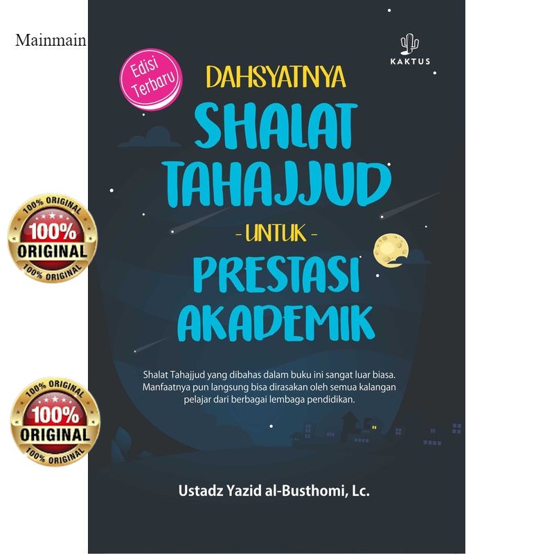 Buku Dahsyatnya Shalat Tahjjud untuk Prestasi Akademikmu