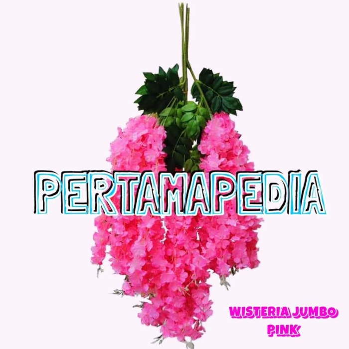 DAUN BUNGA GANTUNG/ DAUN BUNGA SINTETIS/ WISTERIA JUMBO