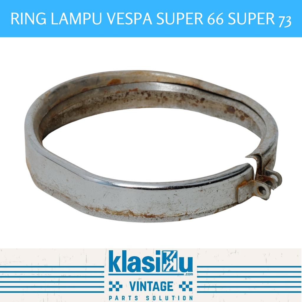Ring Lampu Depan Ring Headlamp Vespa Super 66 Super 73r Stang Bulat