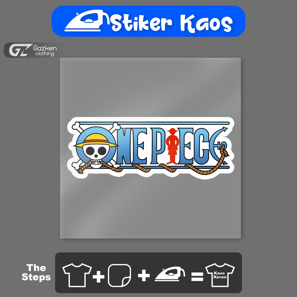 Stiker Kaos One Piece Anime Logo Sticker Sablon Tempelan Baju Dengan Setrika Murah dan Praktis