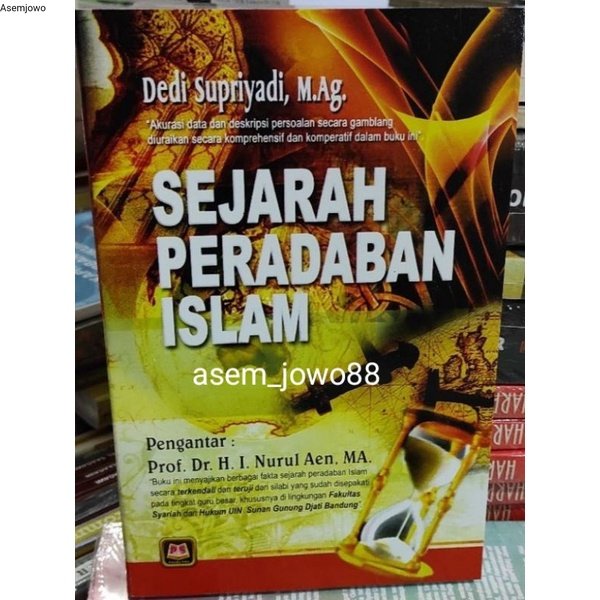 Sejarah peradaban islam dedi supriadi